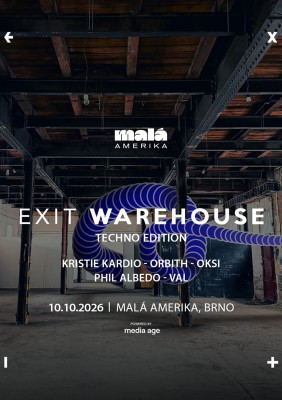 EXIT Warehouse: Malá Amerika | Techno edition