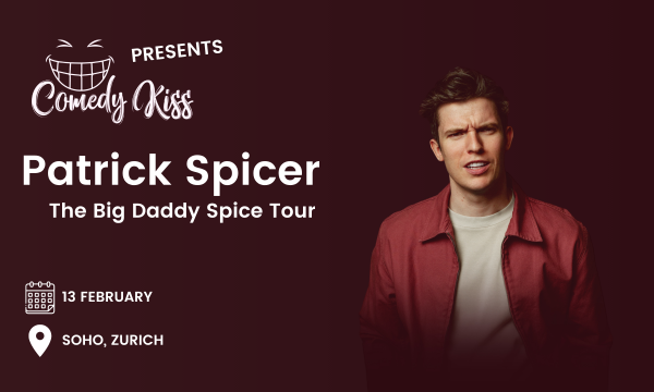 Comedy Kiss présente : Patrick Spicer - The Big Daddy Spice Tour