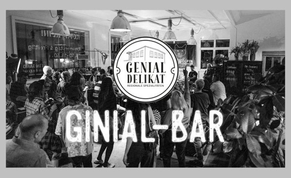 Ginial Bar – immer am 10. des Monats