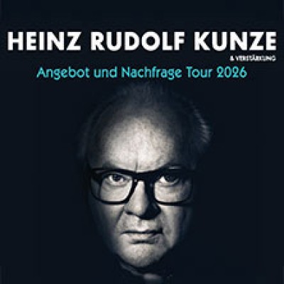 Heinz Rudolf Kunze & Verstärkung - Offer and Demand Tour