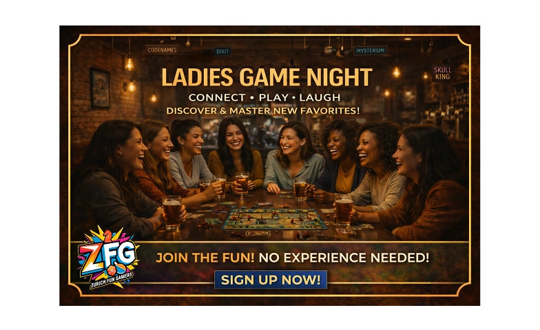 Board Games Zurich: Ladies Night & Social Gaming (ZFG)