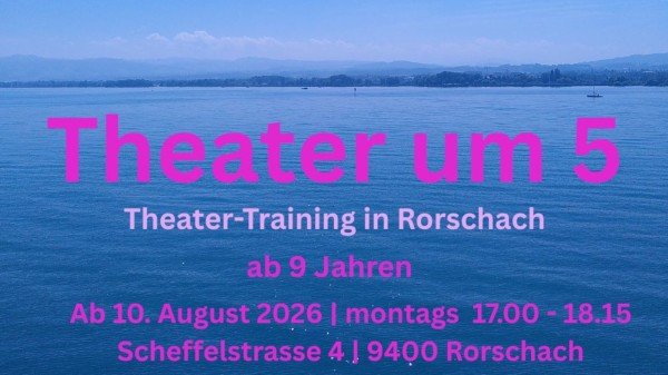 Theater at 5 - for people aged 9 and above
