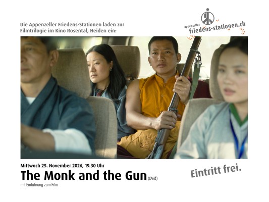 The Monk and the Gun - Part 3 of the Appenzeller Peace Stations film trilogy