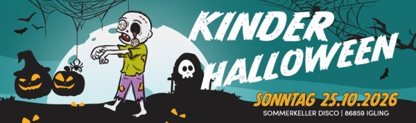 Kinder-Halloween - SUN 25.10.26 - Igling Sommerkeller