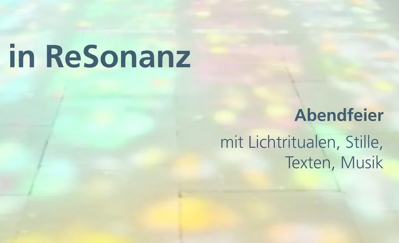 Soirée d'Abendfeier in ReSonanz