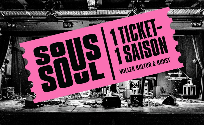 Saison Ticket Sous Soul 2026/27 - 3 Pässe 1 Saison