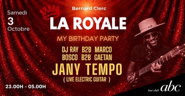 ROYAL PARTY by BERNARD CLERC