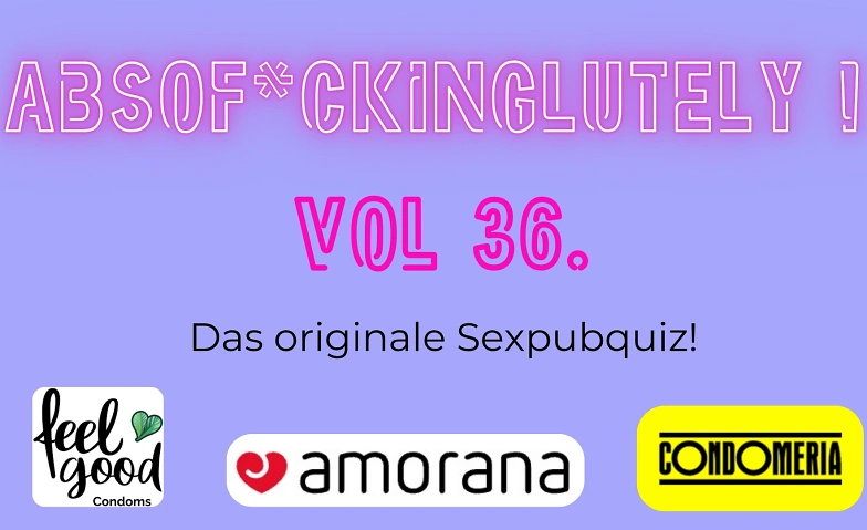 Sexpubquiz Absof*ckinglutely Vol. 36!