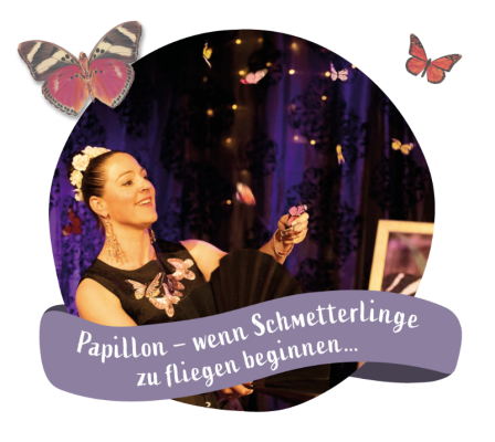 Family Event – Magic Theater Maisonette Magique «Papillon»
