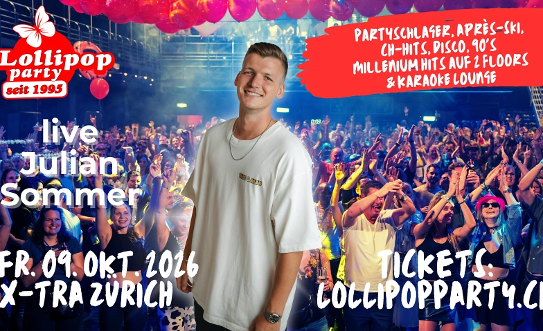 Lollipop Party XXL mit Julian Sommer, 2 Dance Floors & Karao
