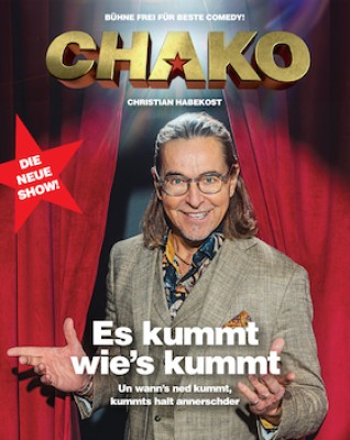 Christian CHAKO Habekost - Additional Show: It Comes as It Comes - The New Show