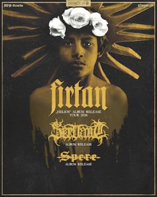 Firtan «Helios» Tour de lanzamiento del álbum / Invitado especial: Servant