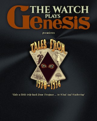 The Watch spielt Genesis - Tales from 1970-1976