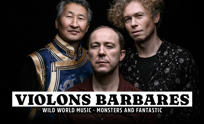 VIOLONS BARBARES