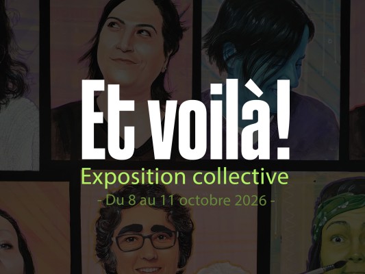 Exposition collective "Et voilà!"