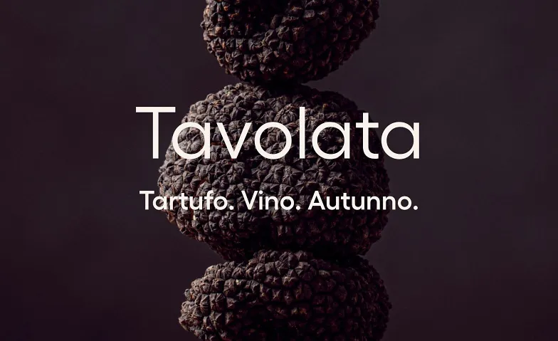 Tavolata - Tartufo. Vino. Autunno.