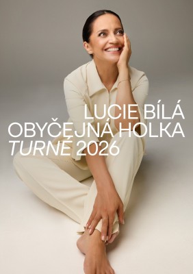 LUCIE BÍLÁ - TURNÉ OBYČEJNÁ HOLKA 2026