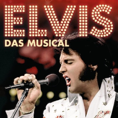 ELVIS - The Musical