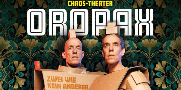 Oropax - Two Like No Other