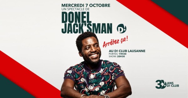 DONEL JACK’SMAN – ¡Deténganlo! (Espectáculo de humor)