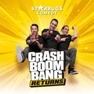 30 Years of Starbugs Comedy - Crash Boom Bang Returns