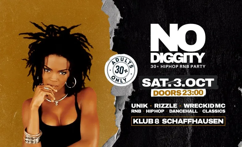 No Diggity - Klub 8 Schaffhausen