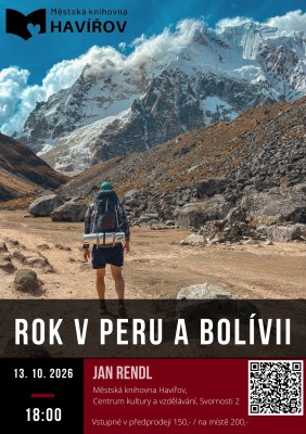 A Year in Peru and Bolivia - Jan Rendl - Havířov