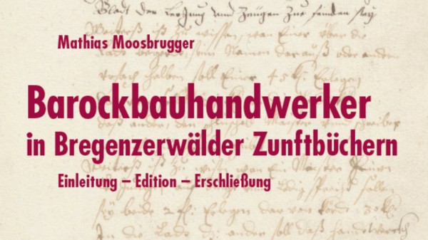 Constructores del Barroco en los libros de gremios de Bregenzerwälder