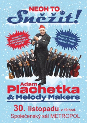 ADAM PLACHETKA & MELODY MAKERS: Let It Snow!