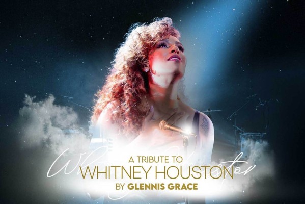 A Tribute to Whitney Houston by Glennis Grace