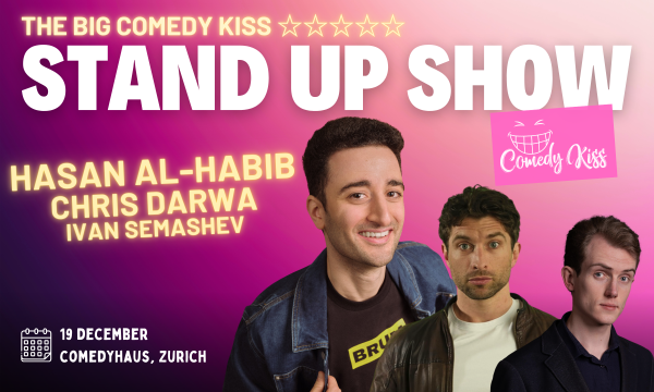 Le Grand Baiser Comique avec Hasan Al Habib