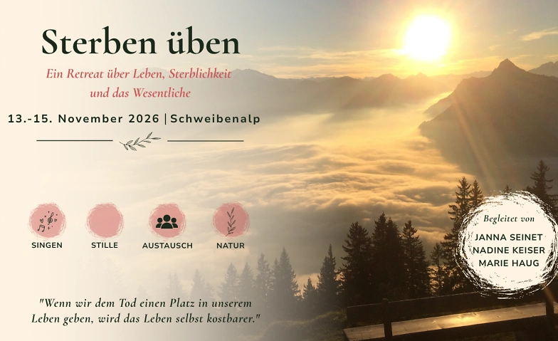 Sterben üben - Retreat