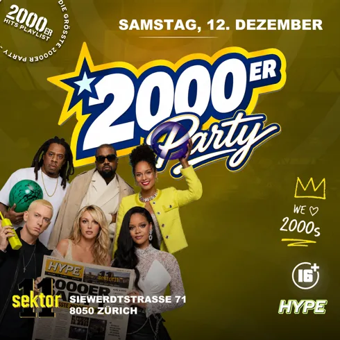 FÊTE DES ANNÉES 2000 | SEKTOR11, ZÜRICH