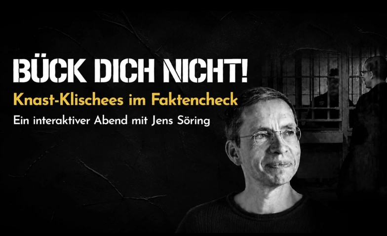Bück dich nicht! - mit Jens Söring