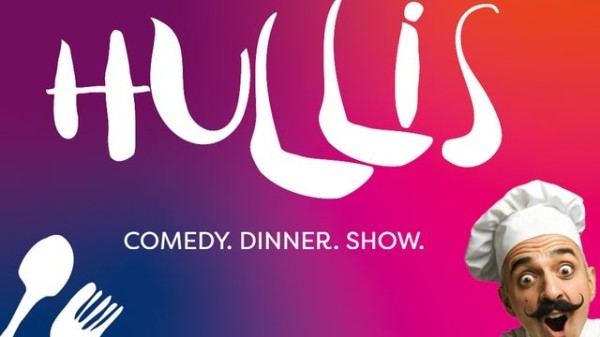 HULLIS - Comédie. Dîner. Spectacle.