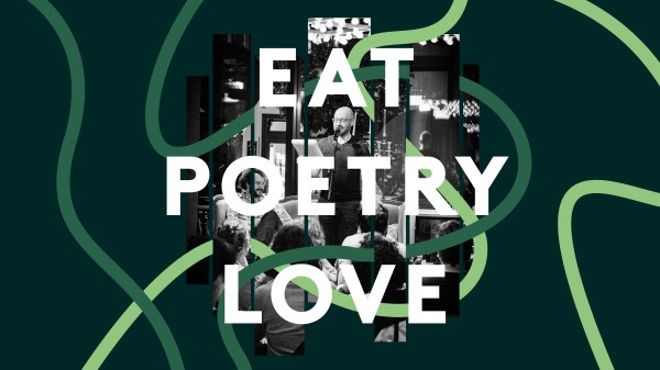 EAT POETRY LOVE im tibits Basel Gundeli
