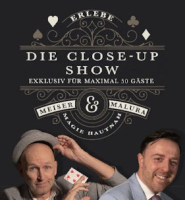 Meiser & Malura - The Close-Up Show - The Close-Up Show