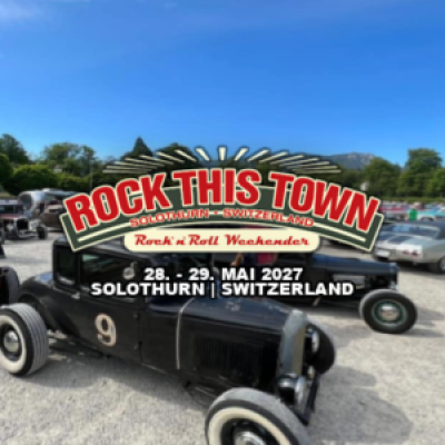 Rock This Town Solothurn 2027