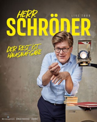 HERR SCHRÖDER – The Rest is Homework