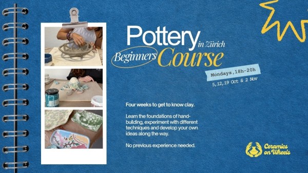 Learn the Basics of Pottery - Beginners Ceramics Course in Zürich