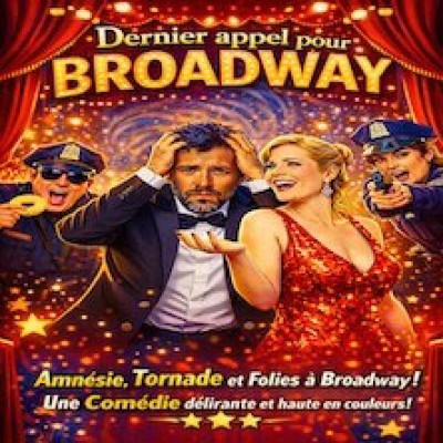 Dernier appel pour Broadway