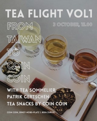 Tea Flight Vol. 1 – from Taiwan to Coin Coin