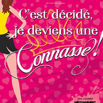 J'ai décidé de devenir une garce