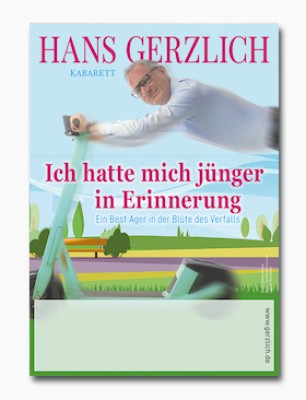 Hans Gerzlich - I Remembered Myself as Younger