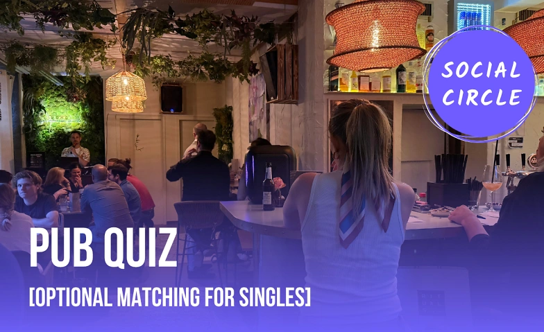Pub Quiz (Optional matching for singles)