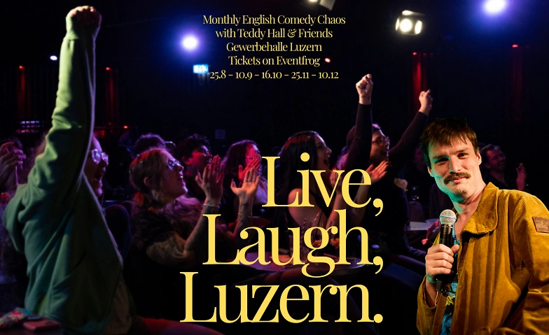 Live Laugh Luzern - Englische Stand-up-Comedy