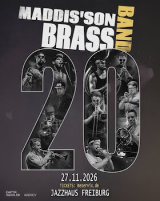 Maddis’son Brass Band - 20 Years of Powerbrass – and the party continues!