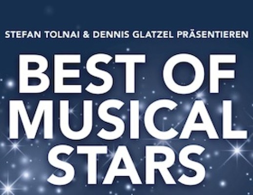 Best of Musical Stars - Erlebe die schönsten Musical-Hits mit deinen Stars