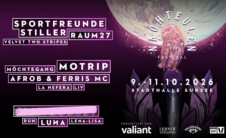 Nachteulen Festival: Sportfreunde Stiller, RAUM27, ...