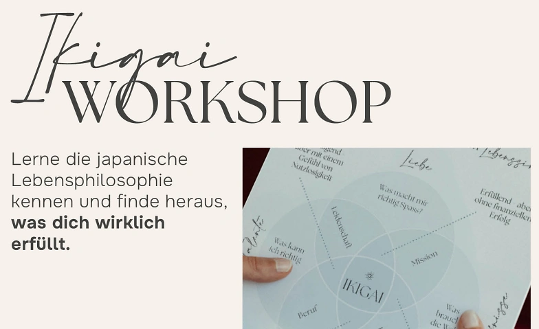Ikigai-Workshop „Finde deine Berufung mit dem Ikigai-Modell“